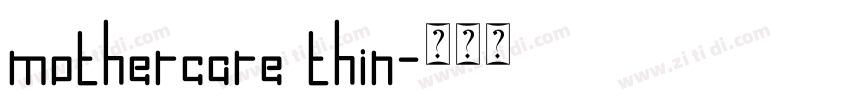 mothercare thin字体转换